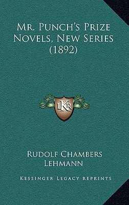 Mr. Punch's Prize Novels, New Series (1892)