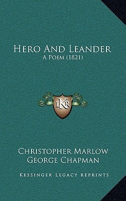 Hero And Leander: A Poem (1821)