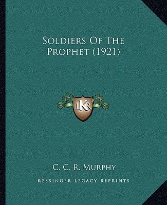 Soldiers Of The Prophet (1921)