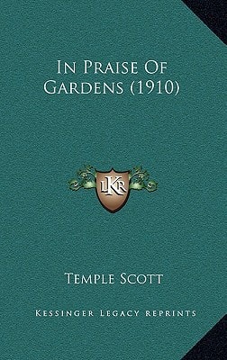 In Praise Of Gardens (1910)