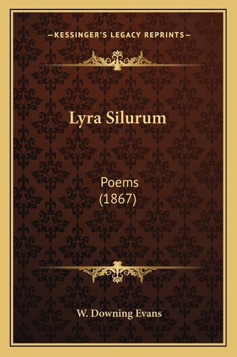 Lyra Silurum: Poems (1867)