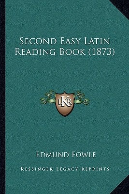 Second Easy Latin Reading Book (1873)