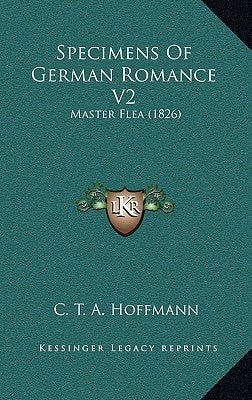Specimens Of German Romance V2: Master Flea (1826)