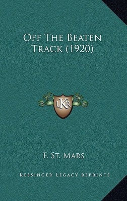 Off The Beaten Track (1920)