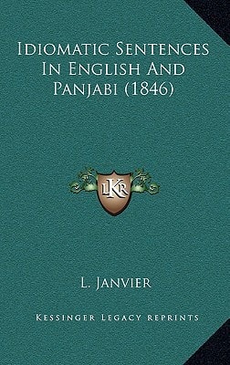 Idiomatic Sentences In English And Panjabi (1846)
