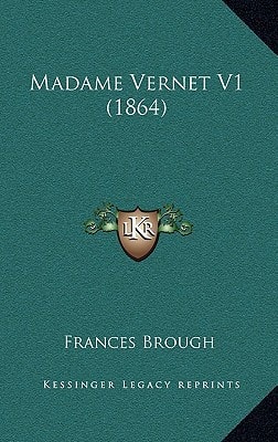 Madame Vernet V1 (1864)
