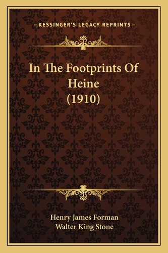 In The Footprints Of Heine (1910)