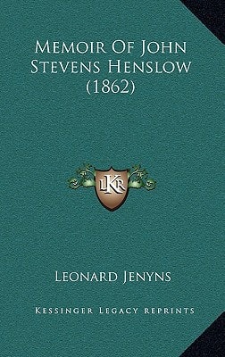 Memoir Of John Stevens Henslow (1862)