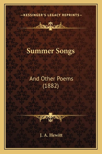 Summer Songs: And Other Poems (1882)