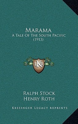 Marama: A Tale Of The South Pacific (1913)