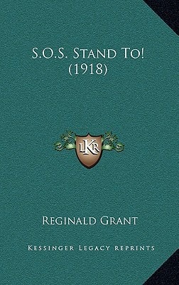 S.O.S. Stand To! (1918)