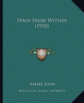 Spain From Within (1910)