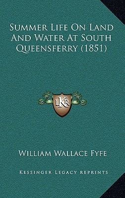 Summer Life On Land And Water At South Queensferry (1851)