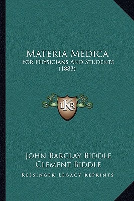 Materia Medica: For Physicians And Students (1883)