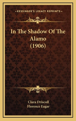 In The Shadow Of The Alamo (1906)