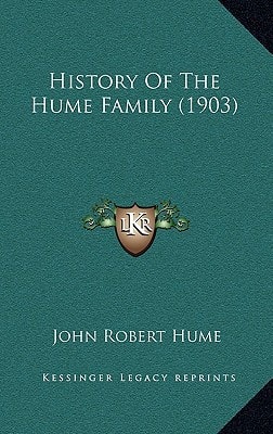 History Of The Hume Family (1903)