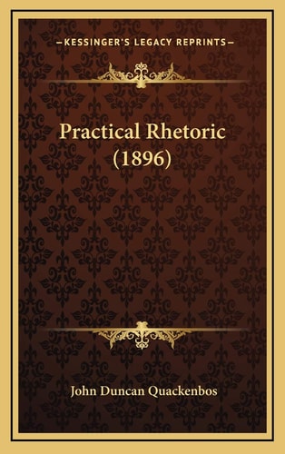 Practical Rhetoric (1896)