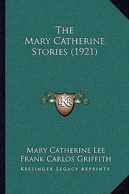 The Mary Catherine Stories (1921)