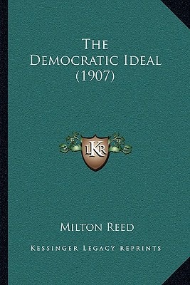 The Democratic Ideal (1907)
