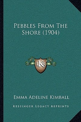Pebbles From The Shore (1904)