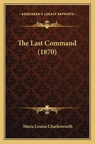 The Last Command (1870)