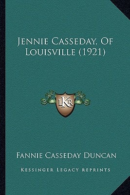Jennie Casseday, Of Louisville (1921)
