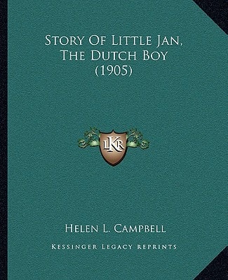 Story Of Little Jan, The Dutch Boy (1905)
