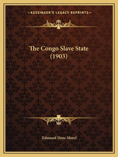 The Congo Slave State (1903)