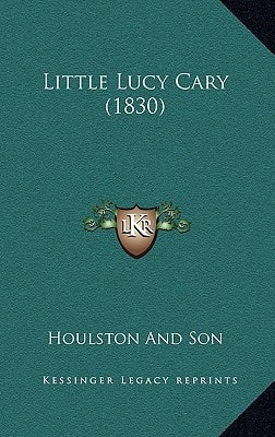 Little Lucy Cary (1830)