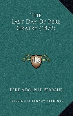 The Last Day Of Pere Gratry (1872)