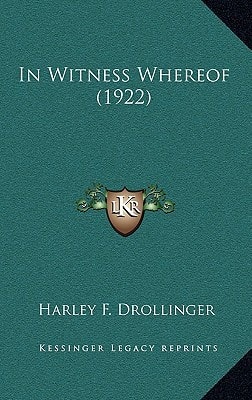 In Witness Whereof (1922)