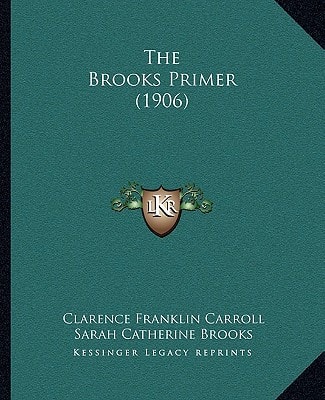 The Brooks Primer (1906)