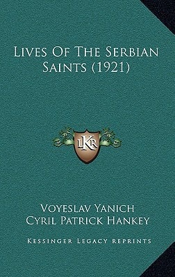 Lives Of The Serbian Saints (1921)