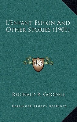 L'Enfant Espion And Other Stories (1901)
