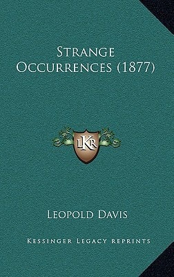 Strange Occurrences (1877)