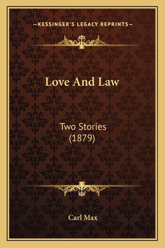 Love And Law: Two Stories (1879)