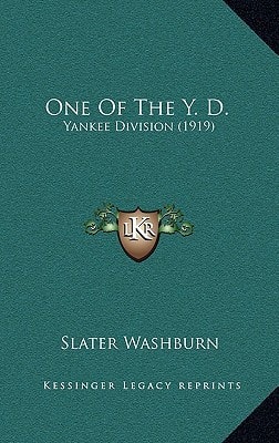 One Of The Y. D.: Yankee Division (1919)
