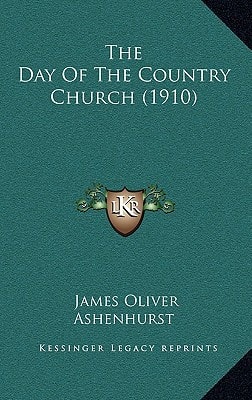 The Day Of The Country Church (1910)