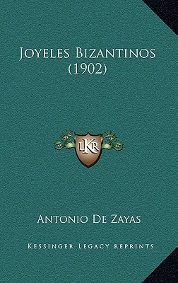 Joyeles Bizantinos (1902)