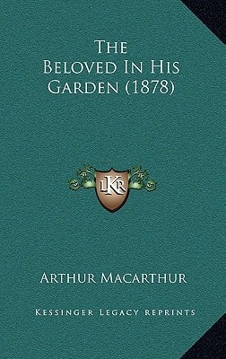 The Beloved In His Garden (1878)
