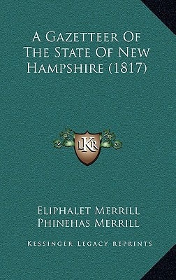 A Gazetteer Of The State Of New Hampshire (1817)