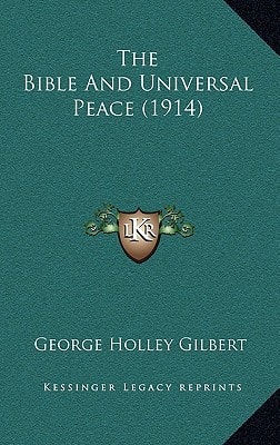 The Bible And Universal Peace (1914)