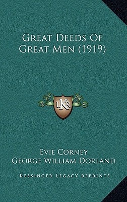 Great Deeds Of Great Men (1919)