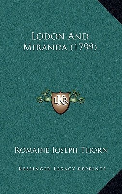 Lodon And Miranda (1799)
