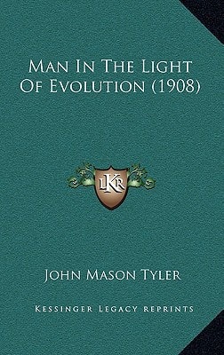 Man In The Light Of Evolution (1908)