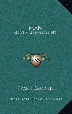 Man: God's Masterpiece (1916)