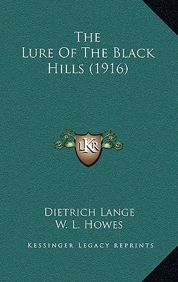 The Lure Of The Black Hills (1916)