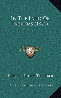 In The Land Of Pagodas (1921)