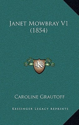 Janet Mowbray V1 (1854)