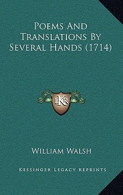 Poems And Translations By Several Hands (1714)